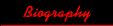 Biography